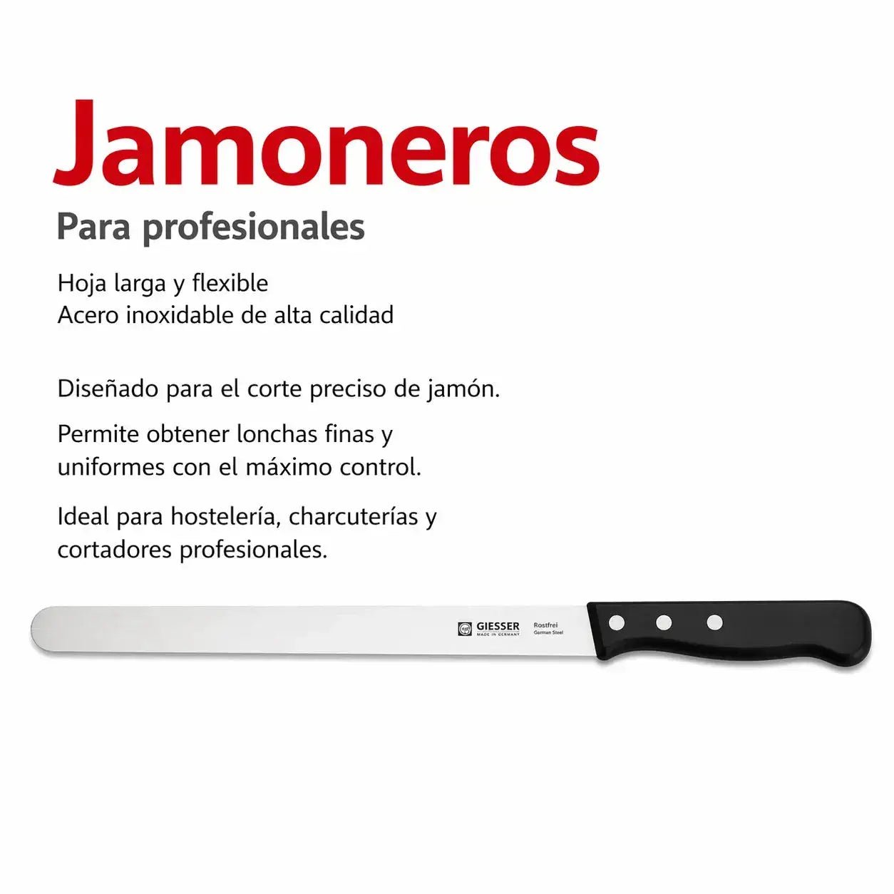 Cuchillos Giesser Jamoneros