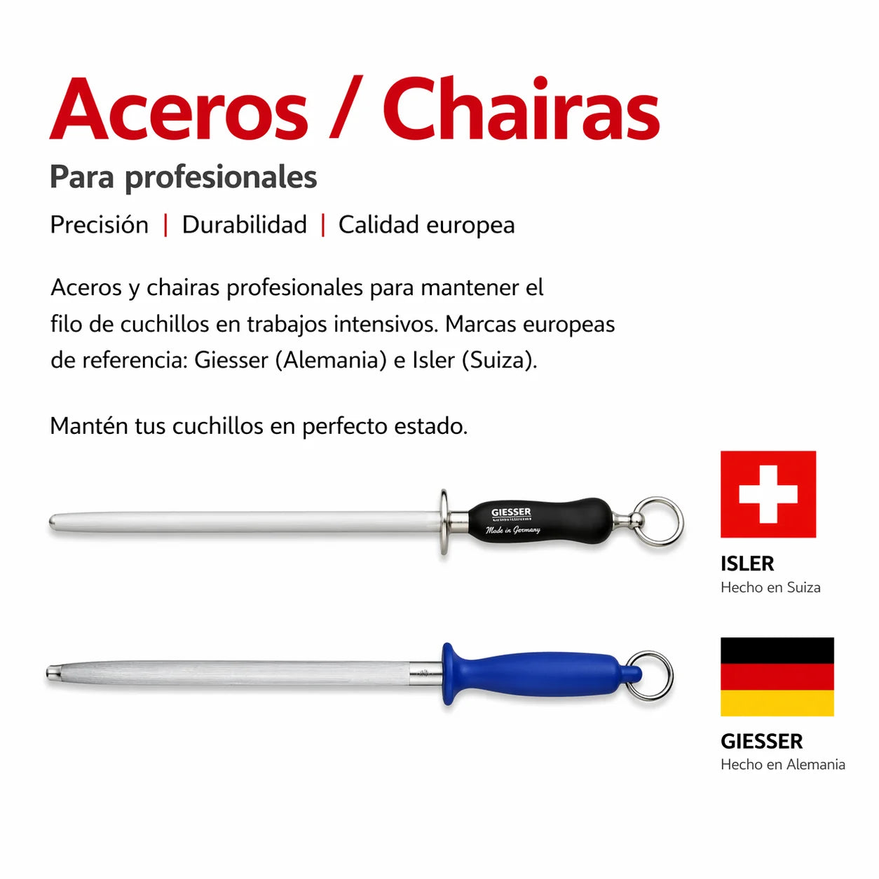 Colección de aceros y chairas Giesser e Isler para afilar cuchillos 